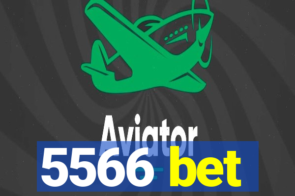 5566 bet